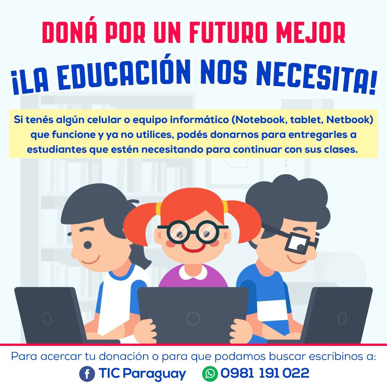 Doná por un futuro mejor. ¡La educación nos necesita!