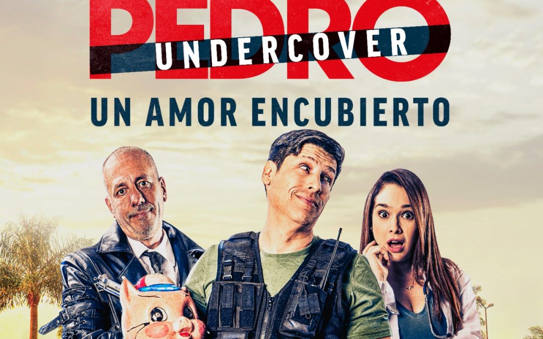 Lanzan oficialmente el tráiler de “Pedro Undercover”