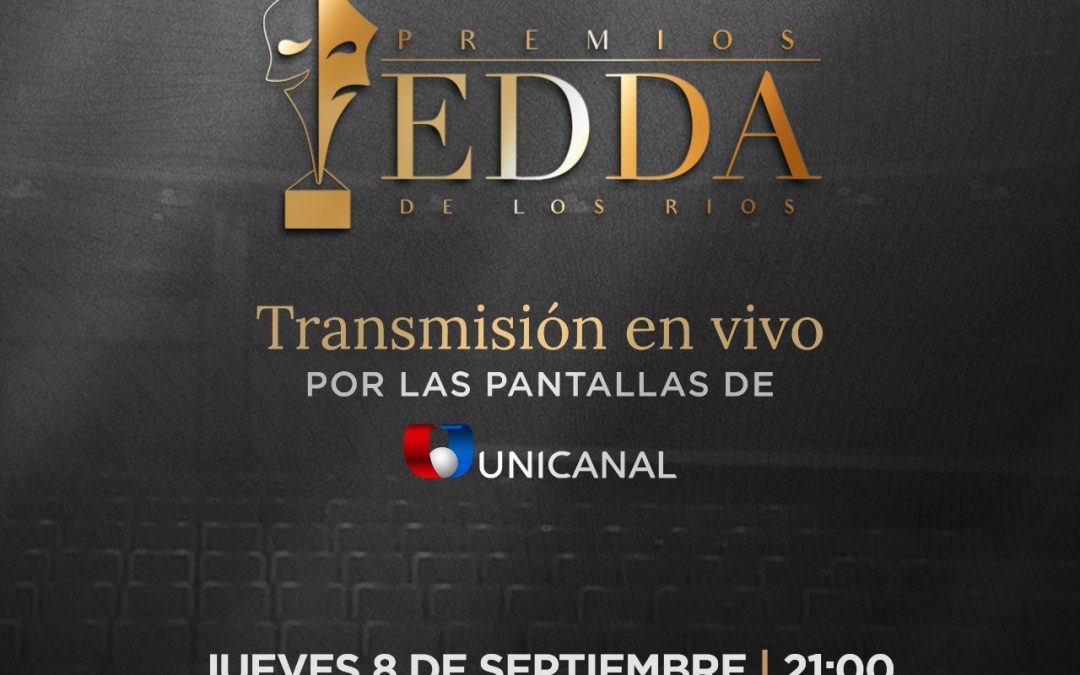 ¡La gran noche de los Premios Edda será transmitida a las 21:00 por Unicanal!